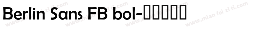 Berlin Sans FB bol字体转换